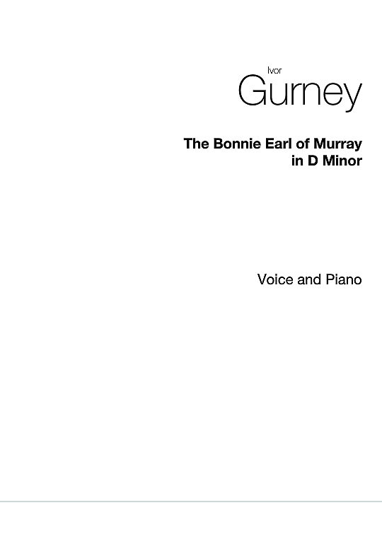 bonnie earl of murray klavier & gesang ivor gurney