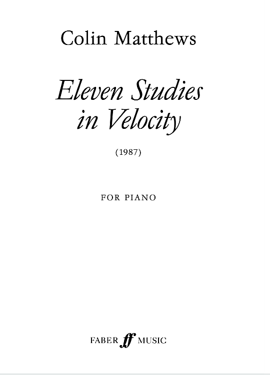eleven studies in velocity klavier solo colin matthews