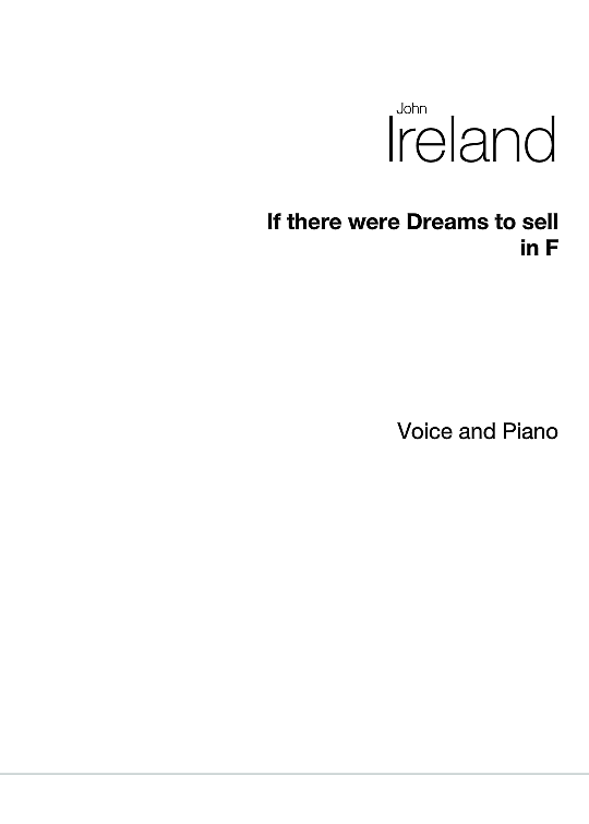 if there were dreams to sell klavier & gesang john ireland