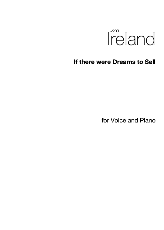 if there were dreams to sell klavier & gesang john ireland