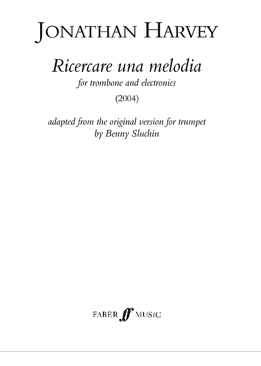 ricercare una melodia trombone solo 1 st. jonathan harvey