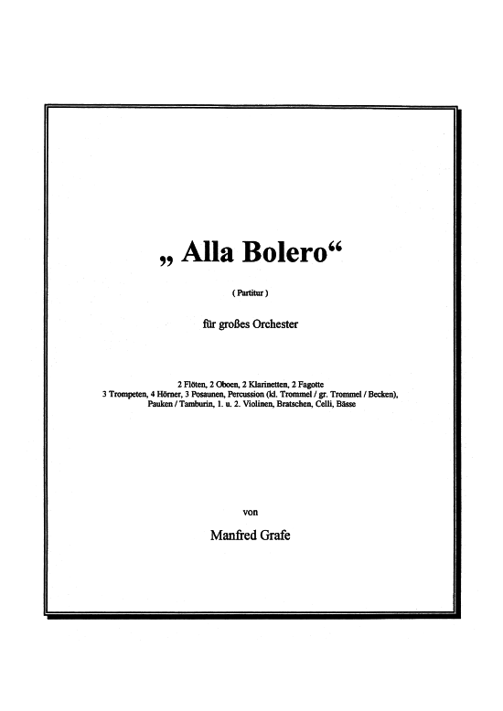 Alla Bolero (Orchester) (Orchester) von Manfred Grafe