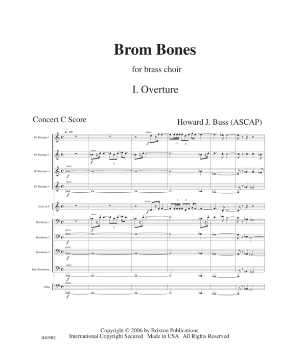 Brom Bones (10-stimmiger Blechbl serchor) (4 Trompeten 1 Horn 3 Posaunen 1 Bassposaune 1 Tuba)) (Ensemble (Blechbl ser)) von Howard J. Buss 