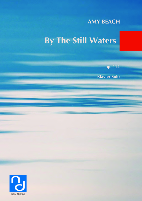 By The Still Waters (Klavier Solo) (Klavier Solo) von Amy Beach - op. 114