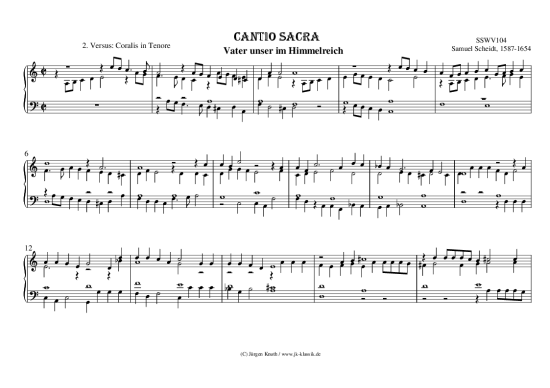CANTIO SACRA Vater unser im Himmelreich 2. Versus Coralis in Tenore (Manual) (Orgel Solo) (Orgel Solo) von Samuel Scheidt 1587-1654