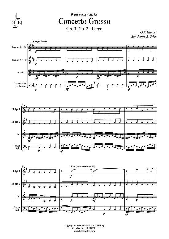 Concerto Grosso Largo (2xTromp in B Horn in F (Pos) Pos) (Quartett (Blech Brass)) von G. F. H ndel (Op. 3 Nr. 2)