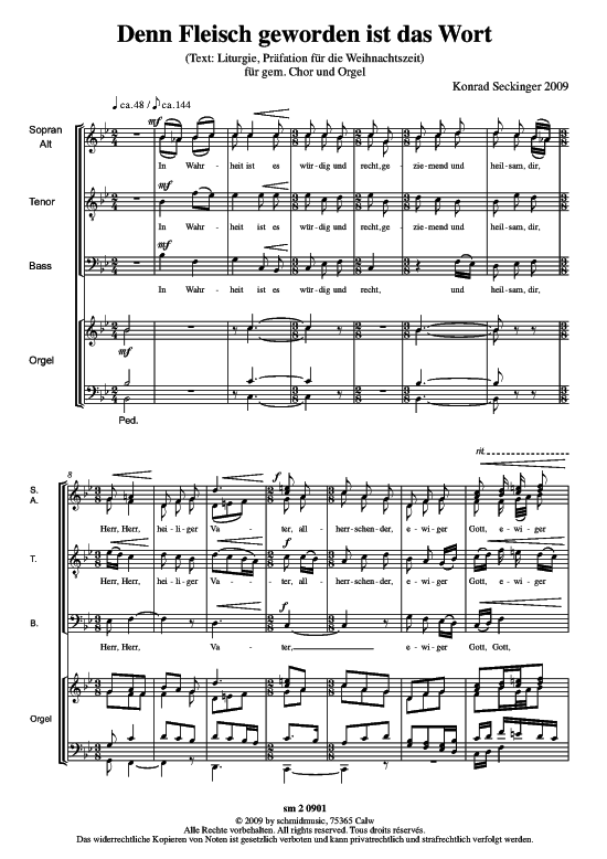 Denn Fleisch geworden ist das Wort (Gemischter Chor + Orgel) (Gemischter Chor Orgel) von Konrad Seckinger