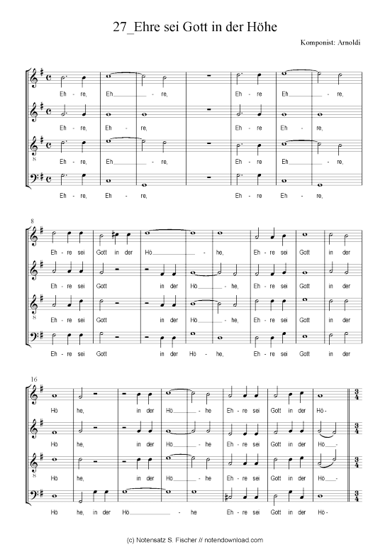 Ehre sei Gott in der H he (Gemischter Chor) (Gemischter Chor) von Arnoldi  Weihnachtsmotette ber Lukas 2 14