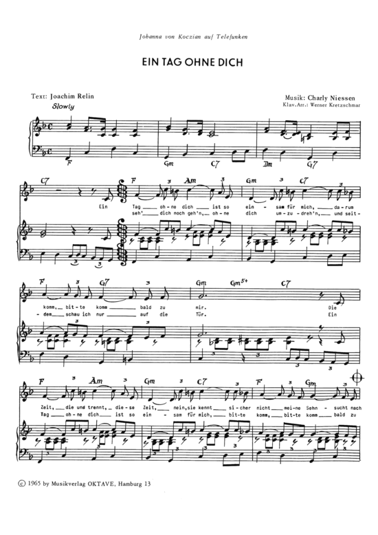 Ein Tag Ohne Dich (Klavier + Gesang) (Klavier Gesang  Gitarre) von Johanna von Koczian