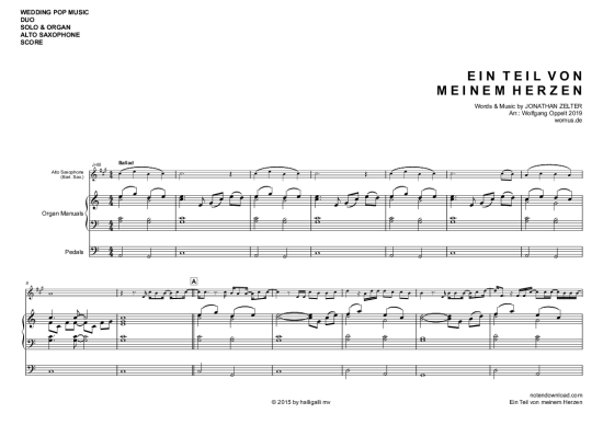 Ein Teil von meinem Herzen (Alt Bariton Saxophon + Orgel) (Orgel  Alt Saxophon) von Jonathan Zelter (arr. WO)