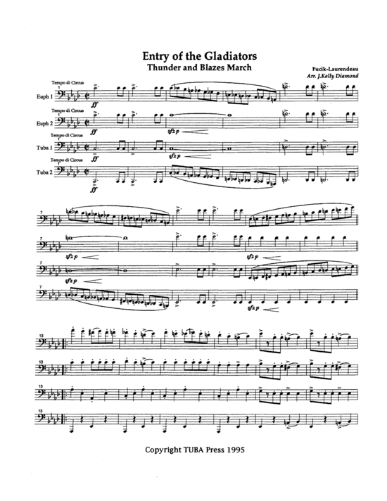 Entry of the Gladiators (Thunder and Blazes) (Tuba Quartett EETT) (Quartett (Tuba)) von Julius Fucik