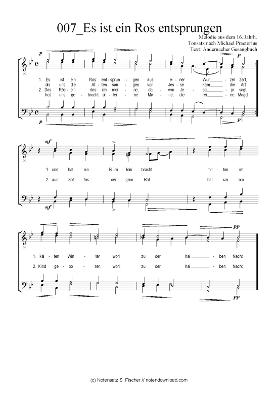 Es ist ein Ros entsprungen (M nnerchor) (M nnerchor) von Melodie aus dem 16. Jahrh. Tonsatz nach Michael Praetorius  Andernacher Gesangbuch