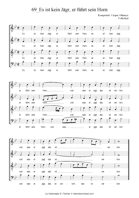 Es ist kein J gr er f hrt sein Horn (Gemischter Chor) (Gemischter Chor) von Caspar Othmayr Volkslied