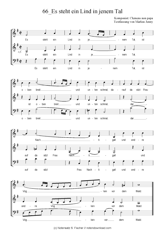 Es steht ein Lind in jenem Tal (Gemischter Chor) (Gemischter Chor) von Clemens non papa Textfassung von Markus Jenny