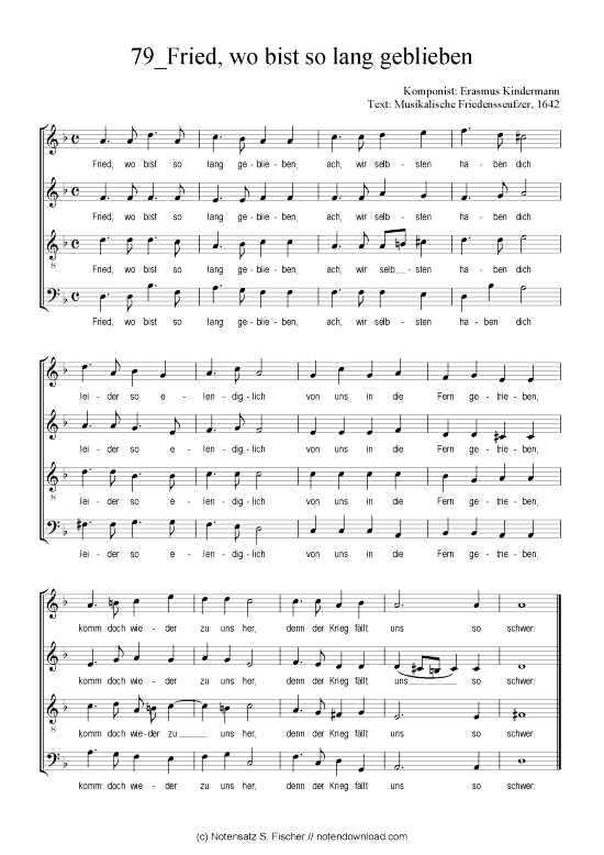 Fried wo bist so lang geblieben (Gemischter Chor) (Gemischter Chor) von Erasmus Kindermann  Musikalische Friedensseufzer 1642