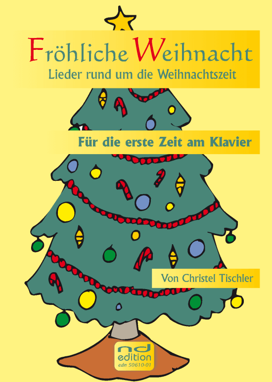 Fr hliche Weihnacht f r Klavier (DINA 4 quer) (Klavier Solo) von Weihnachtsliederbuch (39 S.)