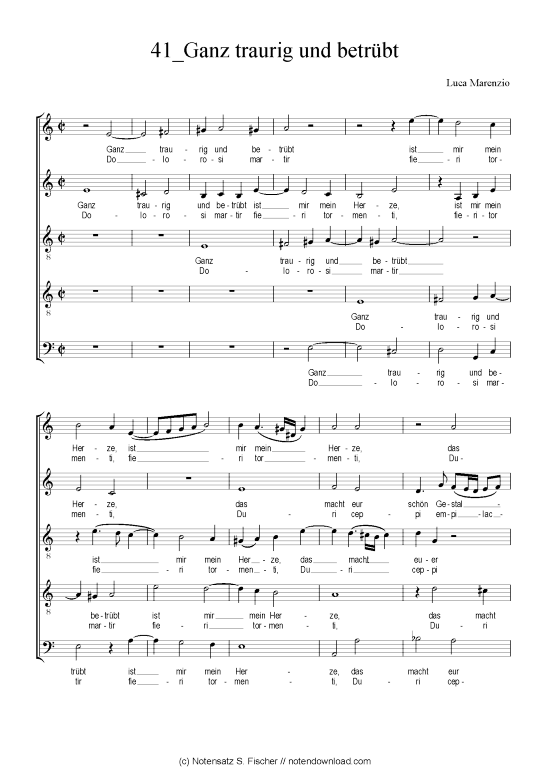 Ganz traurig und betr bt (Gemischter Chor) (Gemischter Chor) von Sixt Dietrich (1494-1548) (1494-1548) (1553-1599)