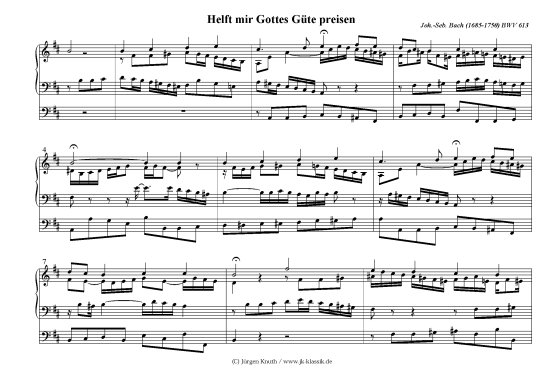 Helft mir Gottes G te preisen BWV 613 (Orgel Solo) (Orgel Solo) von Johann-Sebastian Bach (1685-1750)