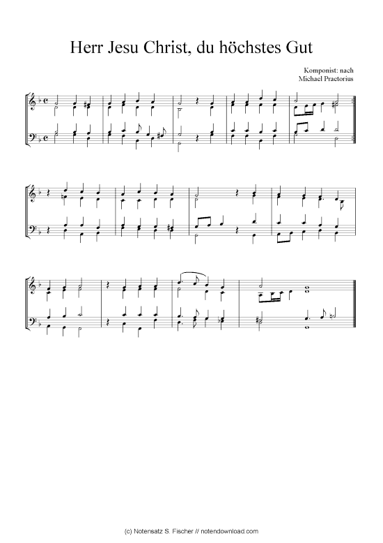Herr Jesu Christ du h chstes Gut (Quartett in C) (Quartett (4 St.)) von nach Michael Praetorius