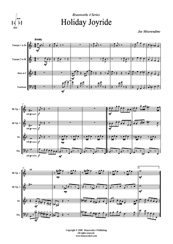 Holiday Joyride (2xTromp in B Horn in F (Pos) Pos) (Quartett (Blech Brass)) von Joe Miserendino