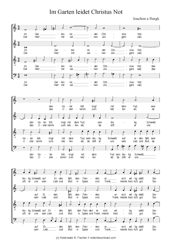 Im Garten leidet Christus Not (Gemischter Chor) (Gemischter Chor) von Joachim a Burgk