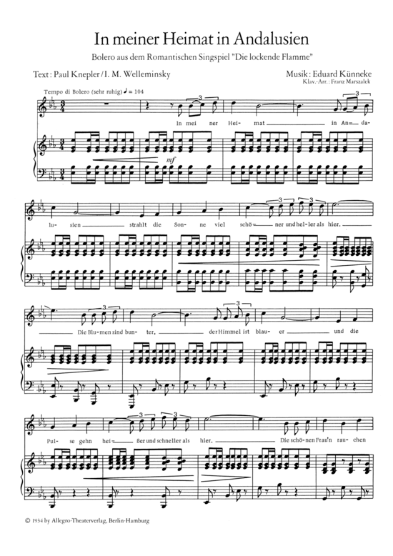 In meiner Heimat in Andalusien (Klavier + Gesang) (Klavier Gesang  Gitarre) von Bolero aus dem Romantischen Singspiel Die Lockende Flamme (1934)