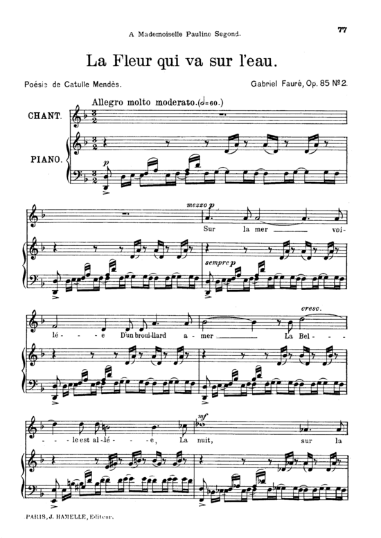 La fleur qui va sur l acute eau Op.85 No.2 (Gesang hoch + Klavier) (Klavier  Gesang hoch) von Gabriel Faur eacute 
