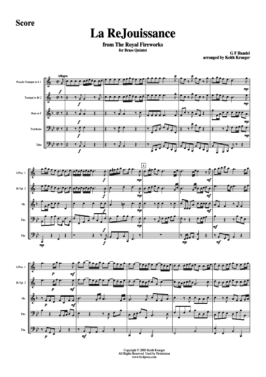La Rejouissance (Blechbl serquintett) (Quintett (Blech Brass)) von G. F. H ndel (aus Music for the Royal Fireworks HWV 351)