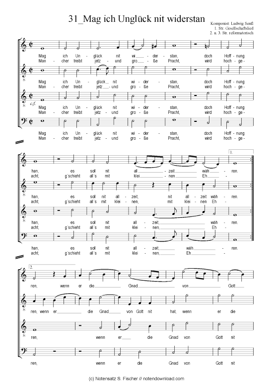Mag ich Ungl ck nit widerstan (Gemischter Chor) (Gemischter Chor) von Ludwig Senfl 1. Str. Gesellschaftslied 2. u. 3. Str. reformatorisch
