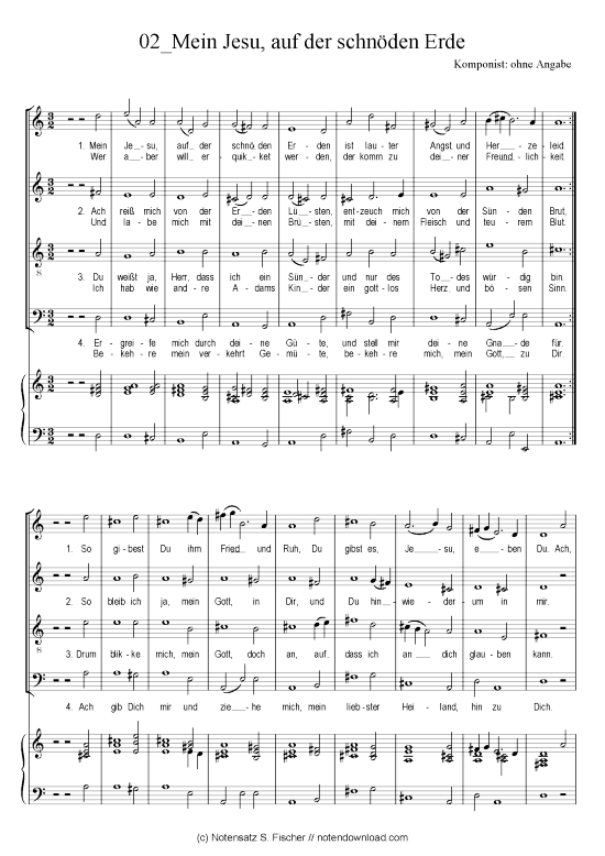 Mein Jesu auf der schn den Erde (Gemischter Chor) (Gemischter Chor) von Text des Liedes nach Chr. Witts Psalmodia sacra Gotha 1715