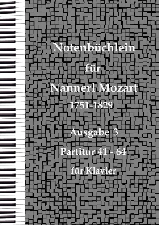 Notenb chlein f r Nannerl Mozart Band 3 (Klavier Solo) (Klavier Solo) von Leopold Mozart 
