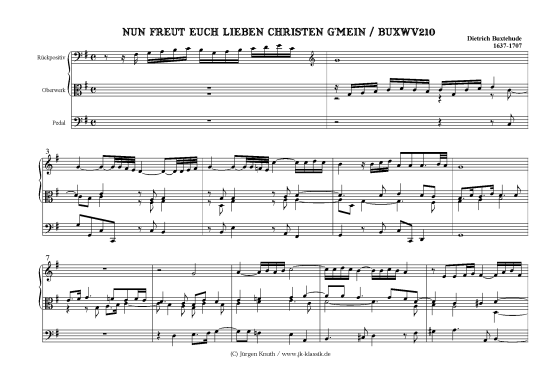 Nun freut euch lieben Christen Gmein  BuxWV210 (Orgel Solo) (Orgel Solo) von Dietrich Buxtehude 1637-1707