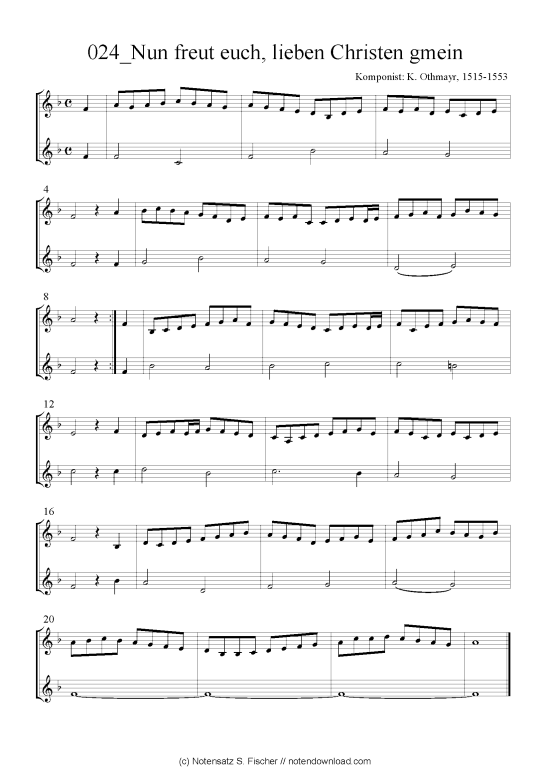 Nun freut euch lieben Christen gmein (Quartett in C) (Quartett (4 St.)) von K. Othmayr 1515-1553
