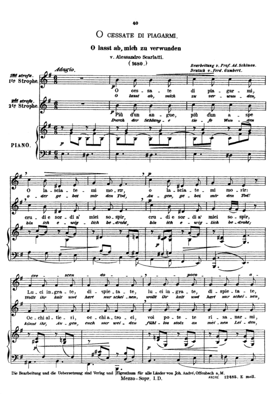 O cessate di piagarmi (Gesang mittel + Klavier) (Klavier  Gesang mittel) von Alessandro Scarlatti