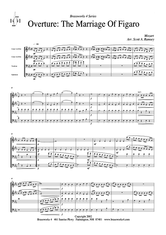 Ouvert re (2xTromp in B Horn in F (Pos) Pos) (Quartett (Blech Brass)) von W. A. Mozart (aus Die Hochzeit des Figaro)