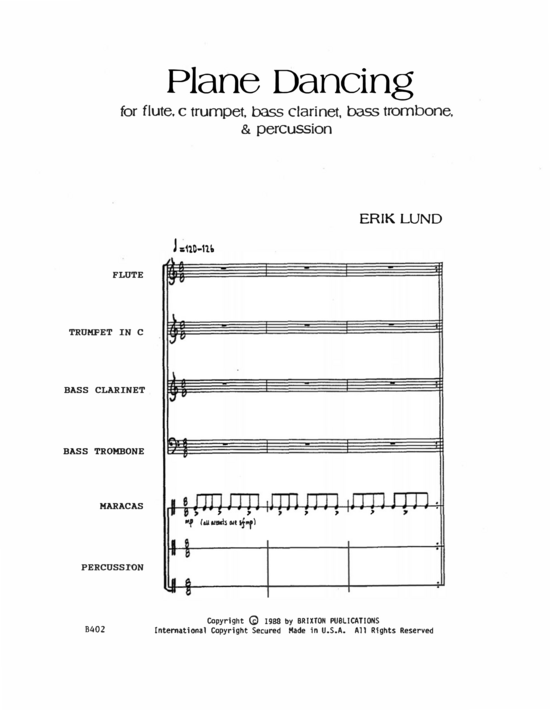 Plane Dancing (Fl te Trompete Bassklarinette Bassposaune und 2 Schlagzeuger) (Sextett (Holzbl ser)) von Erik Lund