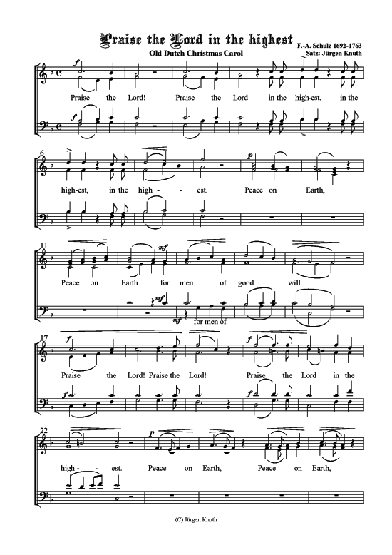 Praise the Lord in the highest (Gemischter Chor) (Gemischter Chor) von F.-A. Schulz (1692-1763) Satz J rgen Knuth