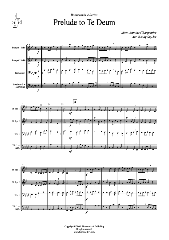 Prelude to Te Deum (2xTromp in B Horn in F (Pos) Pos) (Quartett (Blech Brass)) von Marc-Antoine Charpentier