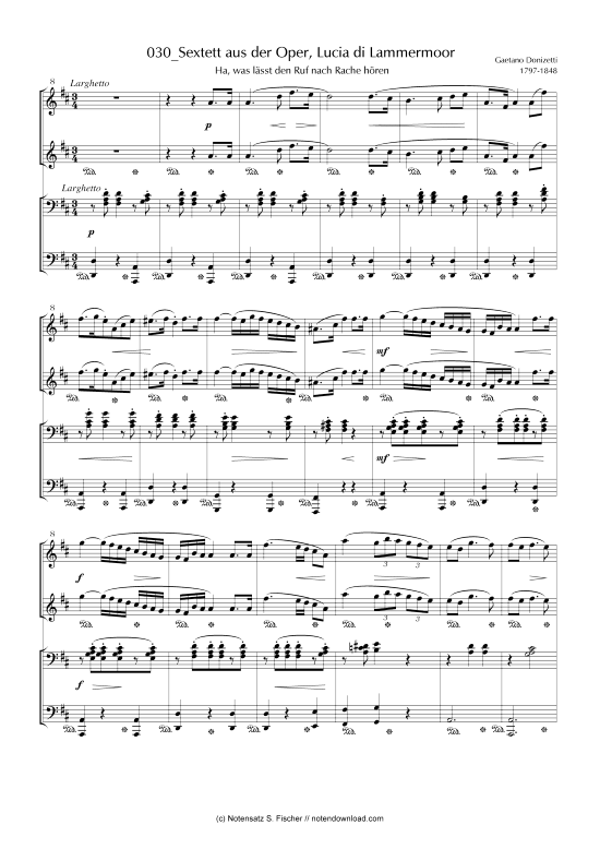 Sextett aus der Oper Lucia di Lammermoor Ha was l sst den Ruf nach Rache h ren (Klavier vierh ndig) (Klavier vierh ndig) von Gaetano Donizetti 1797-1848 