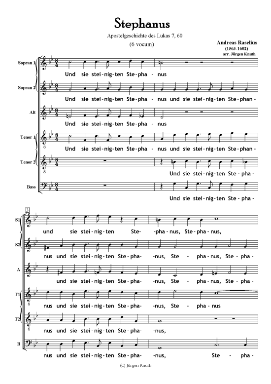 Stephanus (Gemischter Chor SSATTB) (Gemischter Chor) von Andreas Raselius (1563-1603) Arr. J rgen Knuth