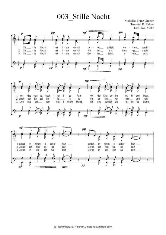 Stille Nacht (M nnerchor) (M nnerchor) von Franz Gruber Tonsatz R. Palme  Jos. Mohr