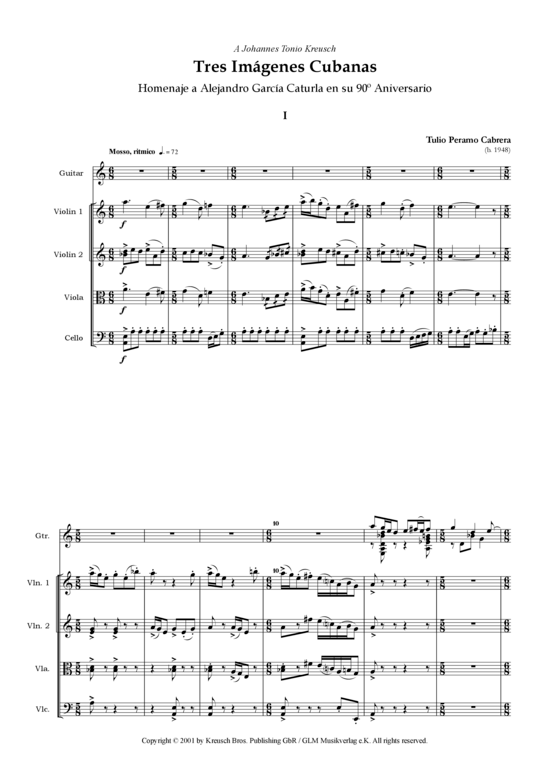 Tres Imagenes Cubanas (Streichquartett + Gitarre Solo) (Quartett (Streicher)) von Tulio Peramo Cabrera