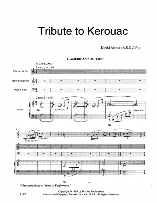 Tribute to Kerouac (Klarinette Tenorsaxophon Klavier und Kontrabass) (Quartett (Klavier  3 St.)) von David Alpher