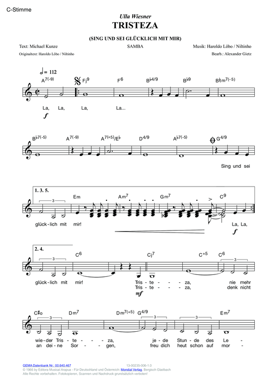Tristeza (Sing und sei gl uuml cklich mit mir) (Melodie-Stimmen in C B Es) (Stimmen in C B Es) von Ulla Wiesner