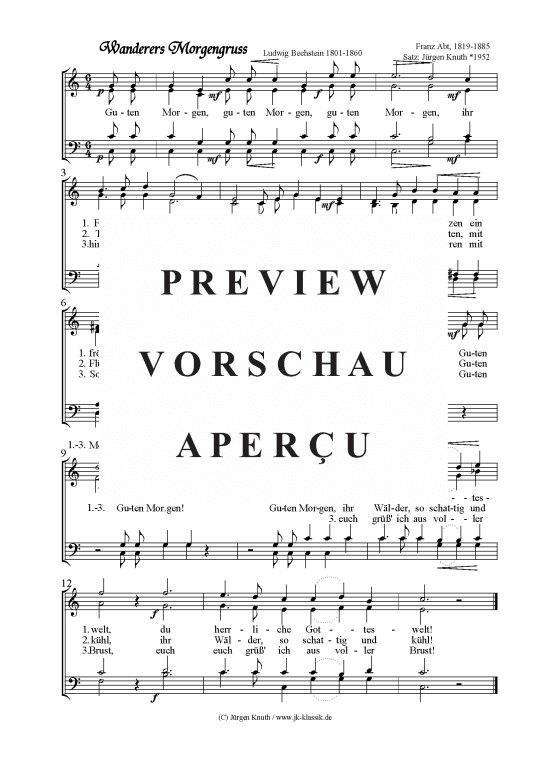 Wanderers Morgengruss Guten Morgen (Gemischter Chor) (Gemischter Chor) von Franz Abt (1819-1885) Satz J rgen Knuth