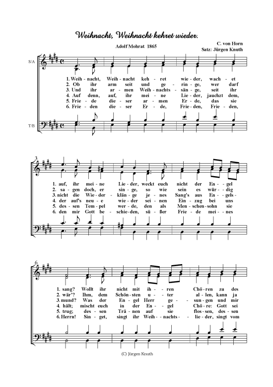 Weihnacht Weihnacht kehre wieder (Gemischter Chor) (Gemischter Chor) von C. von Horn Satz J rgen Knuth