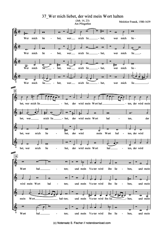 Wer mich liebet der wird mein Wort halten (Gemischter Chor) (Gemischter Chor) von Melchior Franck (1580-1639)