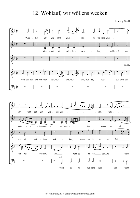 Wohlauf wir w llens wecken (Gemischter Chor) (Gemischter Chor) von Ludwig Senfl (1486-1542)