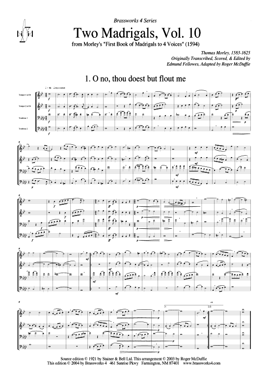 Zwei Madrigale Vol.10 (2xTromp in B C Horn in F (Pos) Pos) (Quartett (Blech Brass)) von Thomas Morley