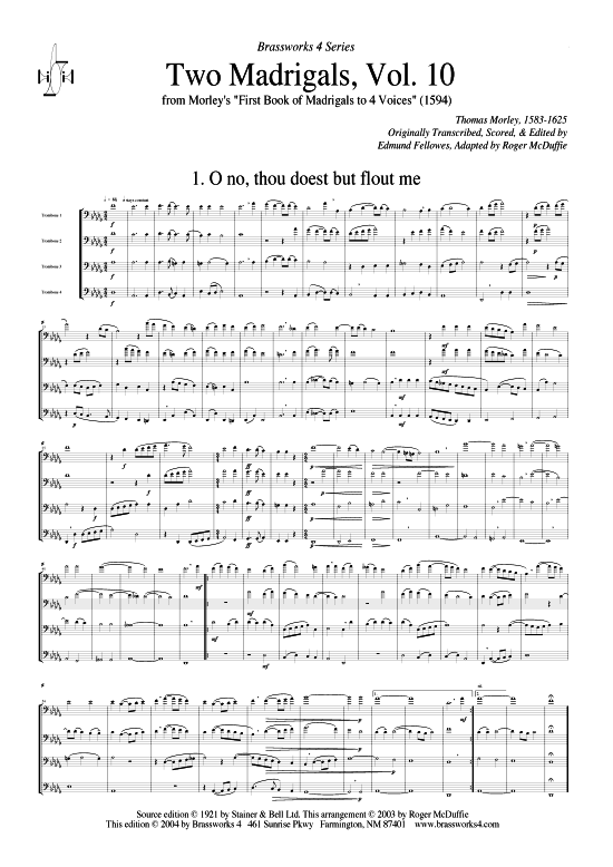 Zwei Madrigale Vol.10 (Posaunen-Quartett) (Quintett (Blech Brass)) von Thomas Morley